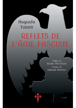 Reflets de l'âme fasciste