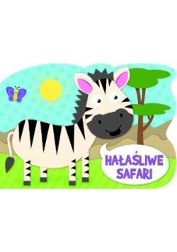 Hałaśliwe safari