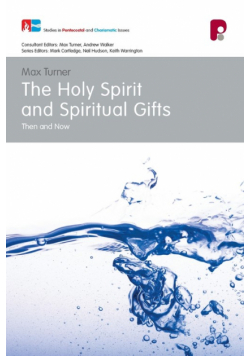 The Holy Spirit and Spiritual Gifts