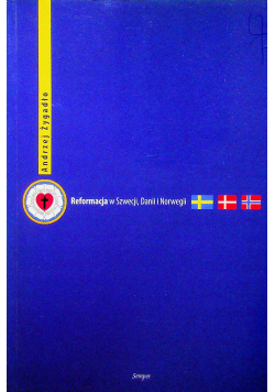 Reformacja w Szwecji Danii i Norwegii
