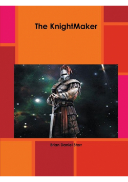The Knightmaker