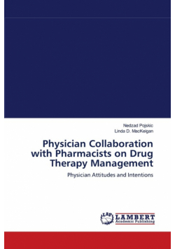 Physician Collaboration with Pharmacists on Drug Therapy Management