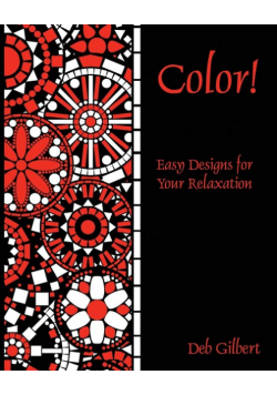 Color! Easy Designs for Your Relaxation