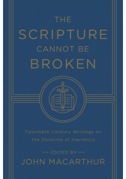 The Scripture Cannot Be Broken