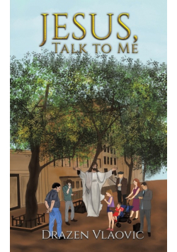 Jesus, Talk to Me