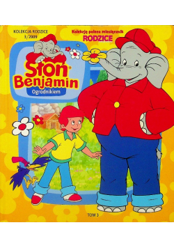 Słoń Benjamin tom 3