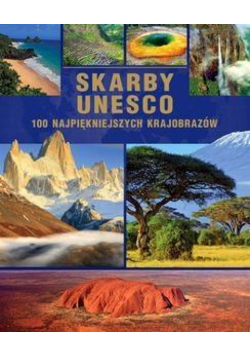 Skarby UNESCO. 100 najpiękniejszych krajob. w.2015