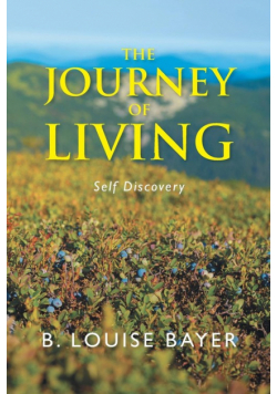 The Journey of Living
