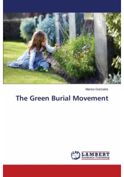 The Green Burial Movement