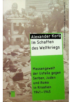 Im Schatten des Weltkriegs