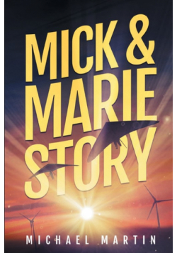 Mick and Marie Story