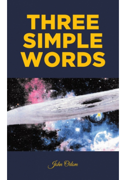 Three Simple Words