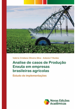 Analise de casos de Produção Enxuta em empresas brasileiras agrícolas