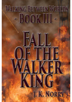 Fall of the Walker King