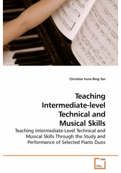 Teaching Intermediate-level Technical and Musical Skills