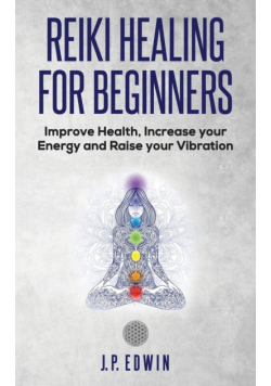 Reiki Healing for Beginners