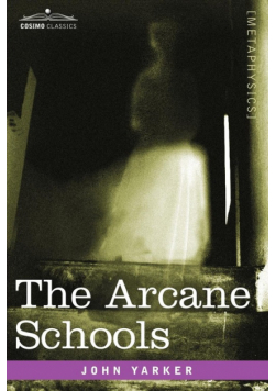 The Arcane Schools
