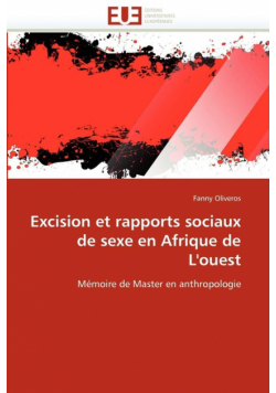 Excision et rapports sociaux de sexe en afrique de l'ouest
