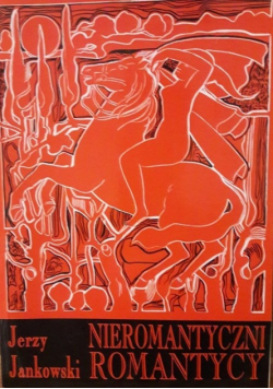 Nieromantyczni romantycy