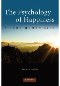 The Psychology of Happiness