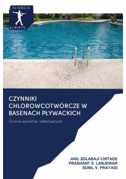 Czynniki Chlorowcotwórcze W Basenach Pływackich