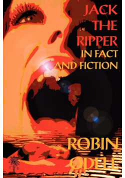 Jack the Ripper in Fact and Fiction