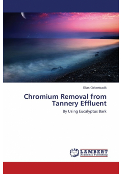 Chromium Removal from Tannery Effluent