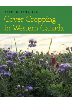 Cover Cropping in Western Canada