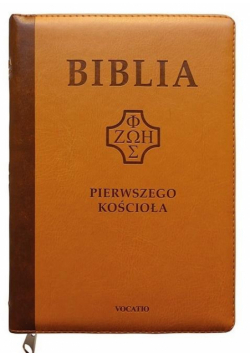 Biblia pierwszego Kościoła z paginat. karmelowa