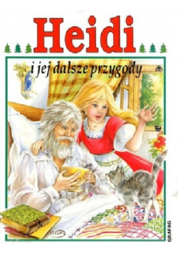 Heidi i jej najdalsze przygody