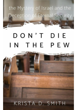 Don't Die in the Pew