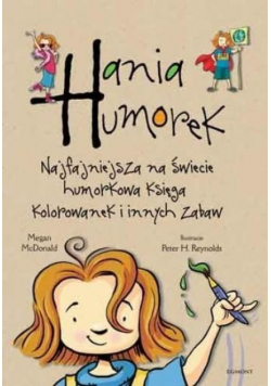 Hania Humorek Najfajniejsza na świecie