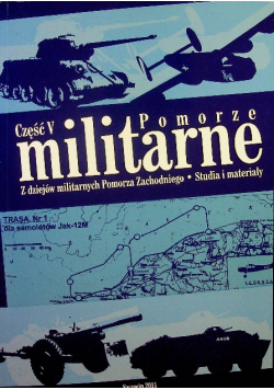Pomorze militarne część 5