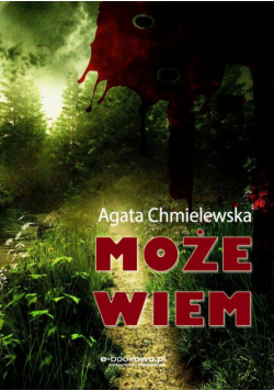 Może wiem