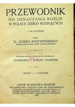 Przewodnik do oznaczania roślin w Polsce Dziko Rosnących 1923 r.