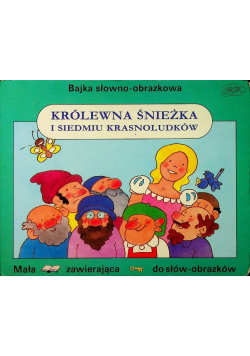 Królewna śnieżka i siedmiu krasnoludków