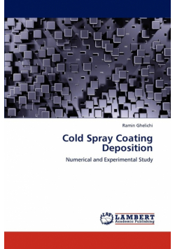 Cold Spray Coating Deposition