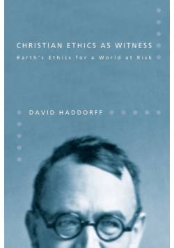 Christian Ethics as Witness