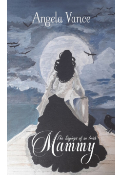 The Sayings of an Irish Mammy