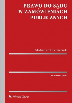 Prawo do sądu w zamówieniach publicznych
