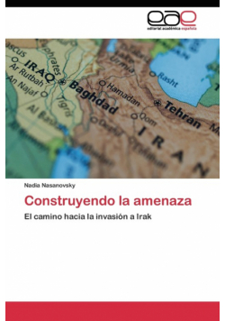 Construyendo la amenaza