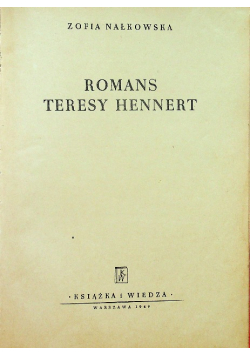 Romans Teresy Hennert 1949 r