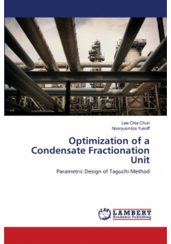 Optimization of a Condensate Fractionation Unit