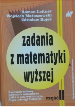 Zadania z matematyki wyższej Część II