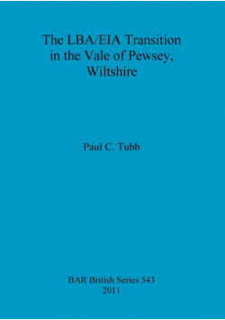 The LBA/EIA Transition in the Vale of Pewsey, Wiltshire