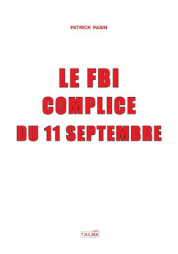 Le FBI, complice du 11 Septembre