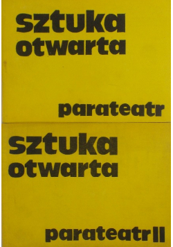 Sztuka otwarta parateatr II