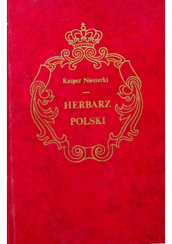Herbarz polski Tom I Reprint z 1908 r.