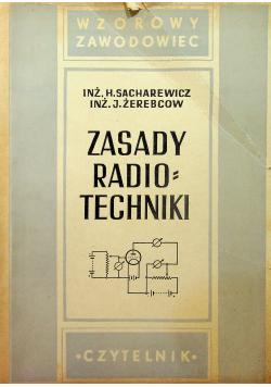 Zasady radiotechniki 1947 r