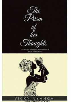 The Prism of Her Thoughts